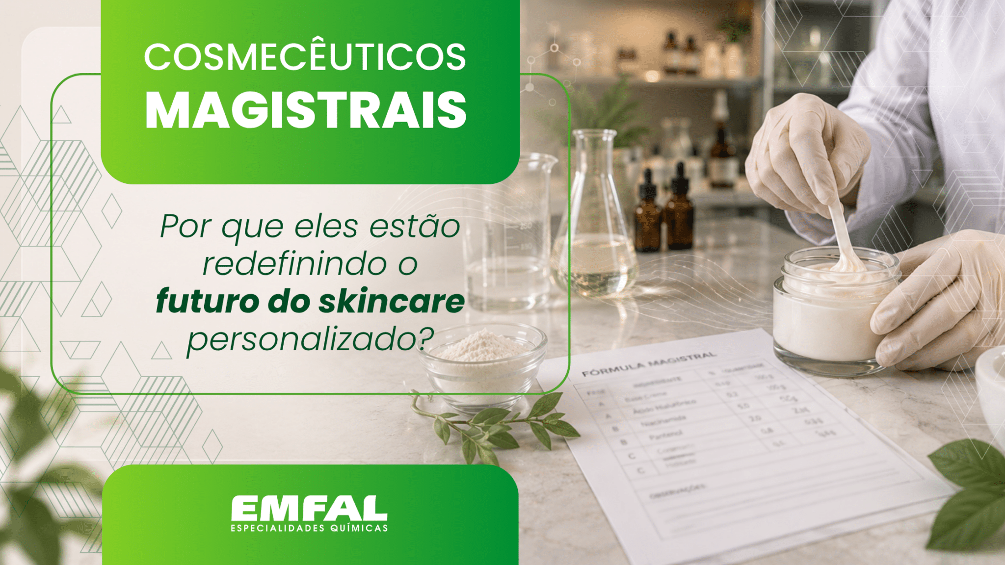 Cosmecêuticos Magistrais